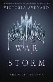 War Storm: Red Queen Series: Book 4