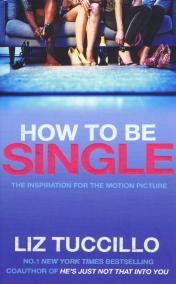 How to Be Single