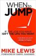 When to Jump