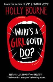 What´s a Girl Gotta Do?