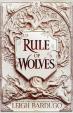 Rule of Wolves (King of Scars 2)