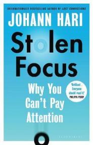 Stolen Focus : Why You Can´t Pay Attention