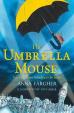 The Umbrella Mouse