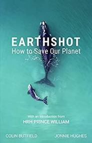 Earthshot: How to Save Our Planet