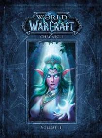 World Of Warcraft Chronicle Volume 3