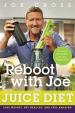 The Reboot with Joe Juice Diet