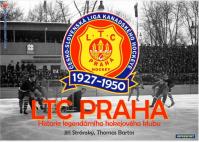 LTC Praha 1927-1950 Historie legendárního hokejového klubu