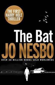 The Bat : Harry Hole 1