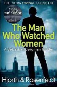 The Man Who Watched Women