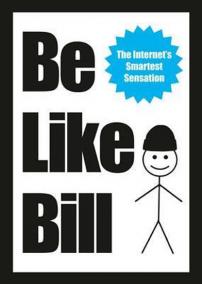 Be Like Bill