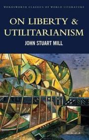 On Liberty - Utilitarianism