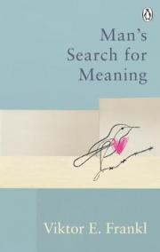 Man´s Search For Meaning