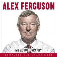 Alex Ferguson - My Autobiography