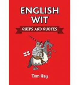 English Wit - Quips and Quotes