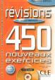 Révisions 450 exercices: Intermédiaire B1 Livre + corrigés + CD audio