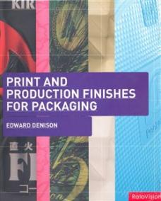 Print and Production Finishes for Packaging