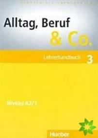 Alltag, Beruf - Co. 3 Lehrerhandbuch