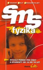 SMS fyzika