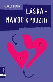 Láska - návod k použití