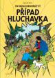 Tintin 18 - Případ Hluchavka