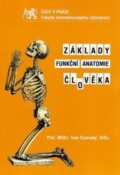 Základy funkční anatomie člověka