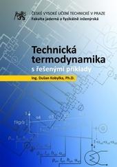 Technická termodynamika s řešenými příklady