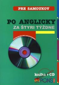 Po anglicky za štyri týždne + CD - 3. vydanie