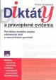 Diktáty a pravopisné cvičenia pre žiakov 2.stupeňa ZŠ - 3. vydanie