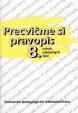 Precvičme si pravopis 8.ročník základných škôl - 6.vydanie