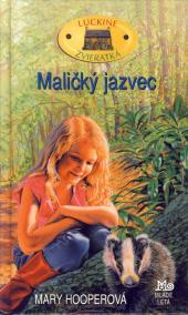 Maličký jazvec - Luckine zvieratká