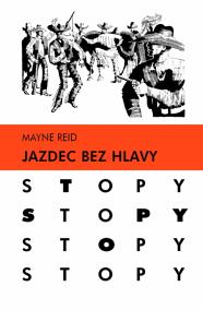 Jazdec bez hlavy