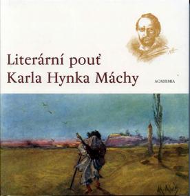 Literární pouť Karla Hynka Máchy