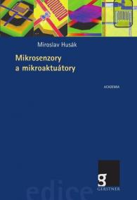 Mikrosenzory a mikroaktuátory