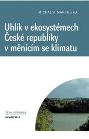 Uhlík v ekosystémech České republiky v měnícím se klimatu