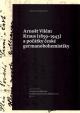 Arnošt Vilém Kraus (1859-1943) a počátky české germanobohemistiky