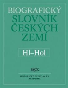 Biografický slovník českých zemí (Hl-Hol) 25.díl