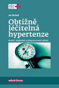 Obtížně léčitelná hypertenze - 2.vydání