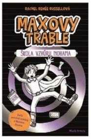 Maxovy trable - Škola vzhůru nohama