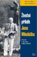 Životní příběh Jana Mikoláška - Pravda o