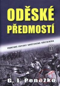 Oděské předmostí - Frontové zápisky sovětského důstojníka