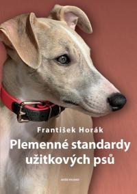 Plemenné standardy užitkových psů