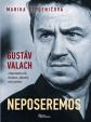 Gustav Valach - Neposeremos!