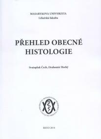 Přehled obecné histologie