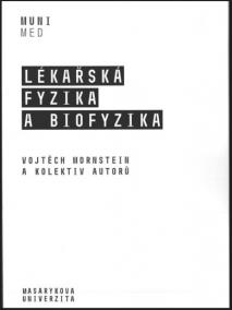 Lékařská fyzika a biofyzika