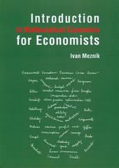 Introduction to Mathematical Economics for Economists