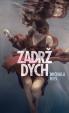 Zadrž dych