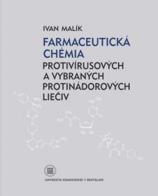 Farmaceutická chémia protivírusových a vybraných protijadrových liečiv