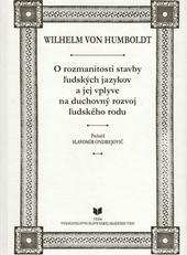 O rozmanitosti stavby ľudských jazykov a jej vplyve na duchovný rozvoj ľudského rodu