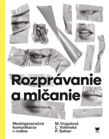 Rozprávanie a mlčanie