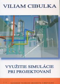 Využitie simulácie pri projektovaní